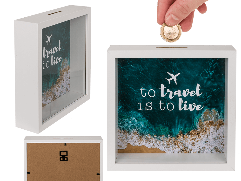 Wooden saving box, To travel is to live,