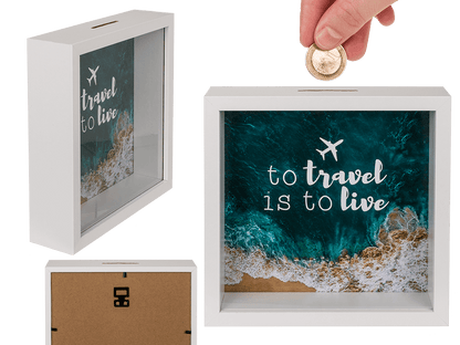 Wooden saving box, To travel is to live,