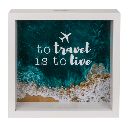 Wooden saving box, To travel is to live,