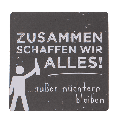 Coaster with cork backing, Slogans