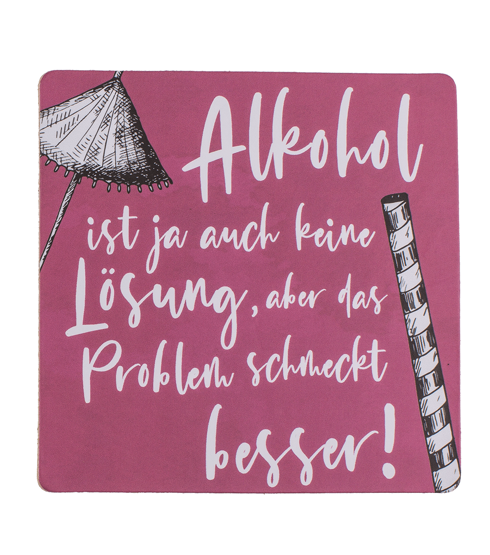 Coaster with cork backing, Slogans