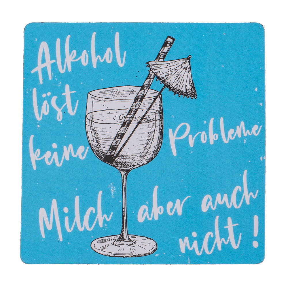 Coaster with cork backing, Slogans