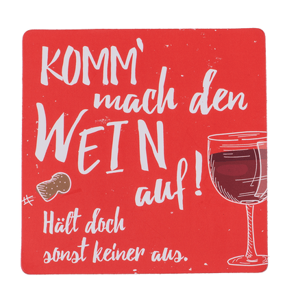 Coaster with cork backing, Slogans