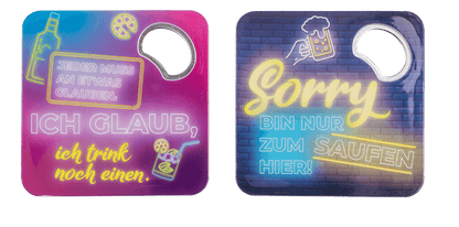 Coaster with bottle opener, German wordings,