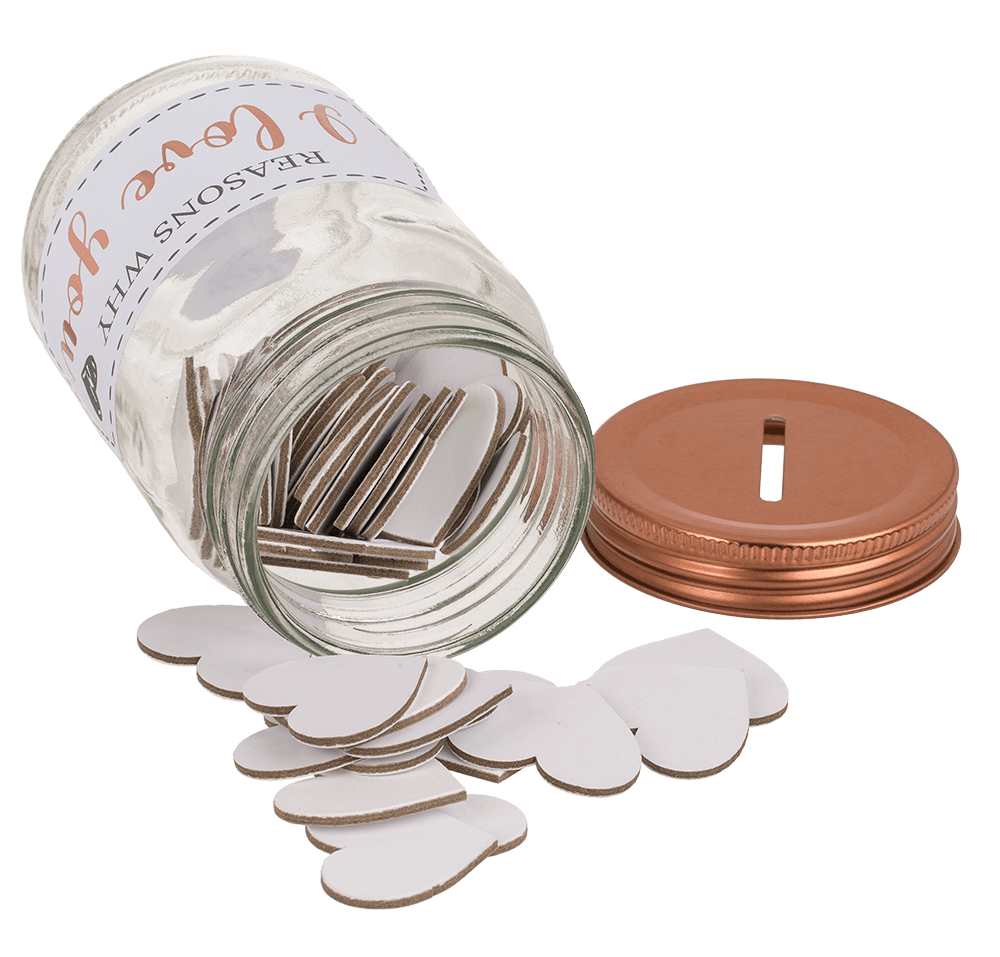 Mason jar, Reasons why I love you,