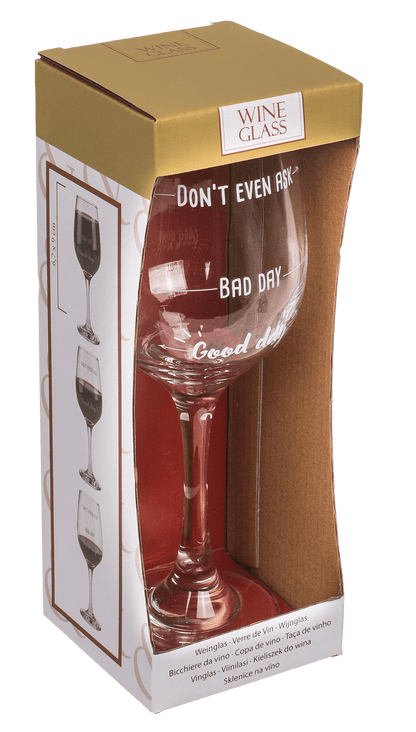 Wine glass, Good day, Bad day, Don't even ask,