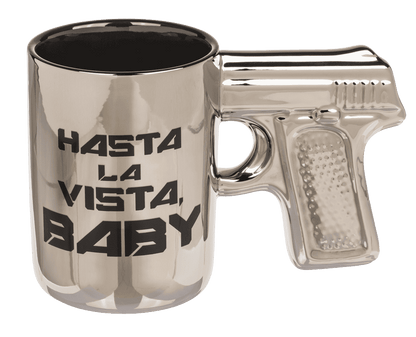 Silver mug with pistol grip, Hasta la vista baby,