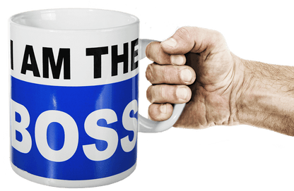 Coffee Mug, I am the Boss,