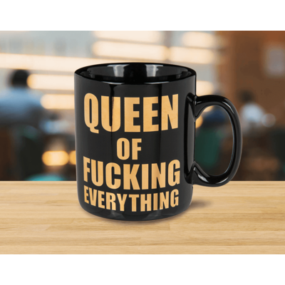 Becher, Queen of fucking everything,