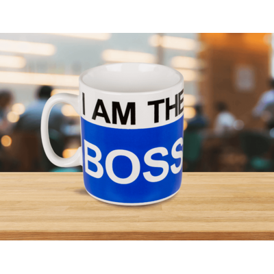 Coffee Mug, I am the Boss,