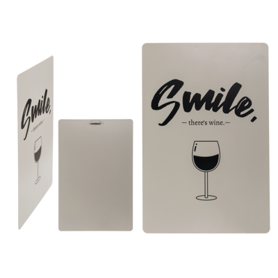 Metal board, Smile, there's wine,