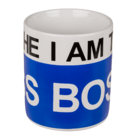 Taza, I am the Boss,