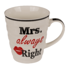 Tazza in porcellana, Mr Right & Mrs Always Right,